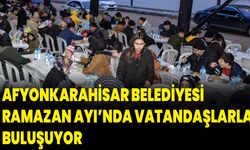 Afyonkarahisar Belediyesi, Ramazan Ayı’nda Vatandaşlarla Buluşuyor