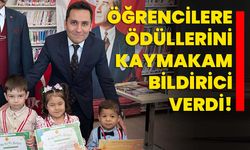 Öğrencilere ödüllerini Kaymakam Bildirici verdi!