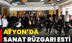 Afyon’da Sanat Rüzgarı Esti