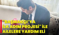 "Başmakçı’ya İlk Adım Projesi" ile Ailelere Yardım Eli