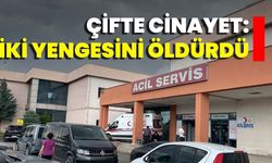 Çifte cinayet: İki yengesini öldürdü!
