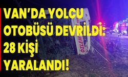 Van’da Yolcu Otobüsü Devrildi: 28 Kişi Yaralandı!