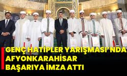 Genç Hatipler Yarışması’nda Afyonkarahisar Başarıya İmza Attı