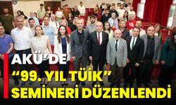 AKÜ’de “99. Yıl TÜİK” Semineri Düzenlendi