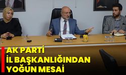 AK Parti İl Başkanlığından Yoğun Mesai
