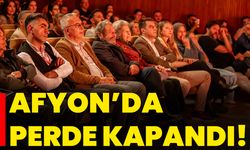 Afyon’da Perde Kapandı!