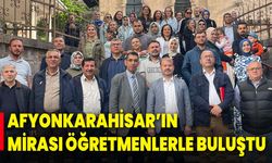 Afyonkarahisar’ın Mirası Öğretmenlerle Buluştu