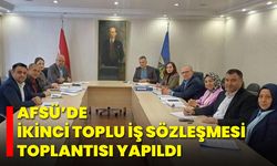 AFSÜ’de İkinci Toplu İş Sözleşmesi Toplantısı Yapıldı