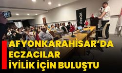 Afyonkarahisar’da eczacılar iyilik için buluştu
