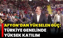 Afyon’dan Yükselen Güç: Türkiye Genelinde Yüksek Katılım