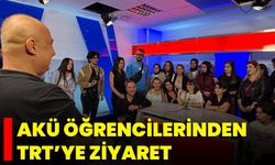 AKÜ Öğrencilerinden TRT’ye Ziyaret