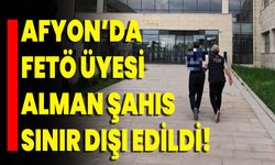 Afyon’da FETÖ Üyesi Alman Şahıs Sınır Dışı Edildi