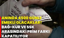 Anında 4500 Günle Emekli Olacaklar! BAĞ-KUR ve SSK Arasındaki Prim Farkı Kapatılıyor