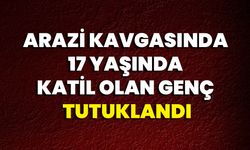 Arazi Kavgasında 17 Yaşında Katil Olan Genç Tutuklandı