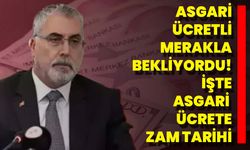 Asgari Ücretli Merakla Bekliyordu! İşte Asgari Ücrete Zam Tarihi