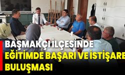 Başmakçı İlçesinde Eğitimde Başarı ve İstişare Buluşması