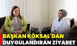 Başkan Köksal'dan Duygulandıran Ziyaret