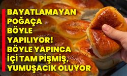 Bayatlamayan poğaça böyle yapılıyor! Böyle yapınca içi tam pişmiş, yumuşacık oluyor