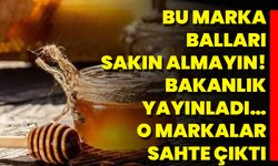 Bu Marka Balları Sakın Almayın! Bakanlık Yayınladı… O Markalar Sahte Çıktı