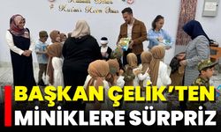 Başkan Çelik’ten Miniklere Sürpriz