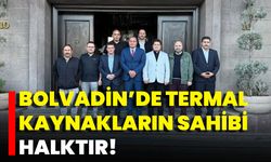 Bolvadin’de Termal Kaynakların Sahibi Halktır!