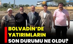 Bolvadin’de Yatırımların Son Durumu Ne Oldu?