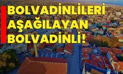 Bolvadinlileri aşağılayan Bolvadinli!