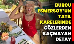 Burcu Esmersoy’un Tatil Karelerinde Gözlerden Kaçmayan Detay