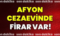 Afyon cezaevinde firar var!