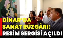 Dinar’da Sanat Rüzgârı: Resim Sergisi Açıldı
