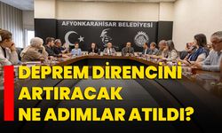 Deprem direncini artıracak ne adımlar atıldı?