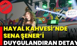Hayal Kahvesi’nde Sena Şener’i Duygulandıran Detay