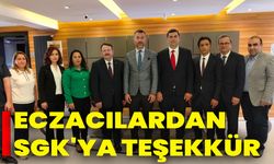 Eczacılardan SGK'ya Teşekkür