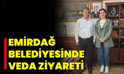 Emirdağ Belediyesinde Veda Ziyareti