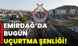 Emirdağ’da Bugün Uçurtma Şenliği!