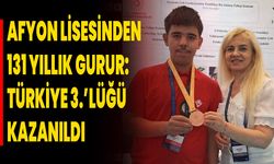 Afyon Lisesinden 131 Yıllık Gurur: Türkiye 3.’lüğü Kazanıldı