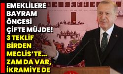 Emeklilere Bayram Öncesi Çifte Müjde! 3 Teklif Birden Meclis’te… Zam Da Var, İkramiye De