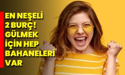 En Neşeli 2 Burç! Gülmek İçin Hep Bahaneleri Var