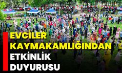 Evciler Kaymakamlığından Etkinlik Duyurusu