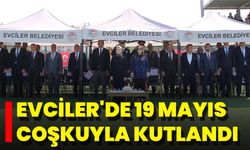 Evciler'de 19 Mayıs Coşkuyla Kutlandı