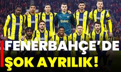 Fenerbahçe’de Şok Ayrılık!