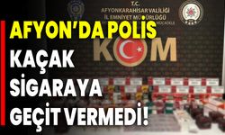 Afyon’da Polis Kaçak Sigaraya Geçit Vermedi!