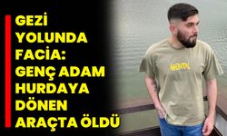 Gezi Yolunda Facia: Genç Adam Hurdaya Dönen Araçta Öldü