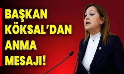 Başkan Köksal’dan Anma Mesajı