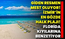 Giden Resmen Mest Oluyor! İzmir’in En Gözde Halk Plajı! Florida Kıyılarına Benzetiyor