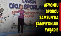 Afyonlu Sporcu, Samsun’da Şampiyonluk Yaşadı!