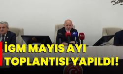 İGM Mayıs Ayı Toplantısı Yapıldı!