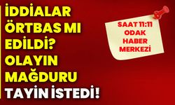 İddialar örtbas mı edildi? Olayın mağduru tayin istedi!