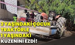 2 yaşındaki çocuk traktörle, 1 yaşındaki kuzenini ezdi!