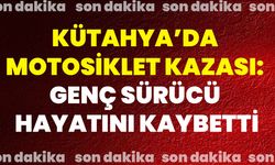 Kütahya’da Motosiklet Kazası: Genç Sürücü Hayatını Kaybetti